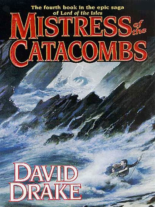 Title details for Mistress of the Catacombs by David Drake - Wait list